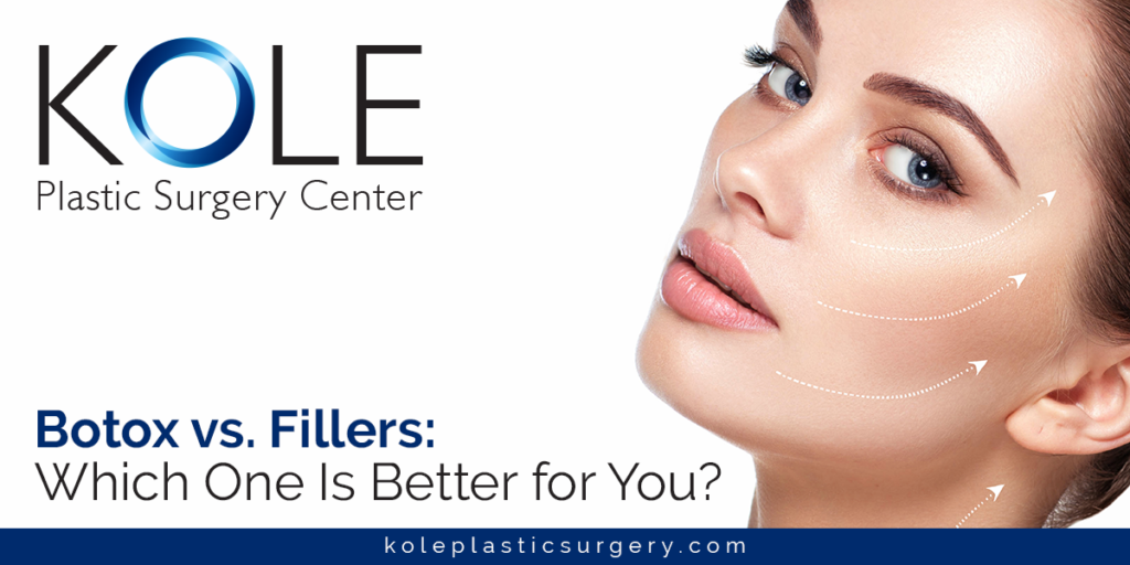 Botox vs. Fillers: Which One Is Better for You? | Kole ...